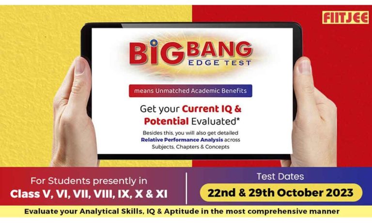 FIITJEE’s Big Bang Edge Test Redefining Student Potential Assessment
